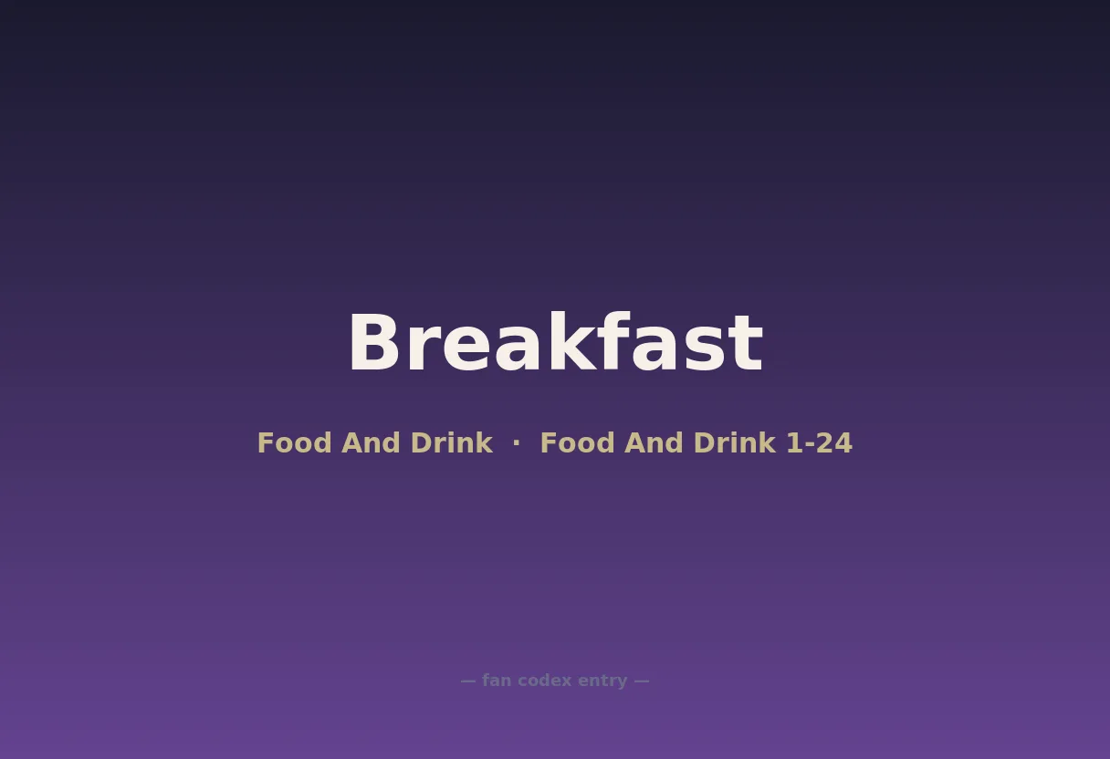 Breakfast