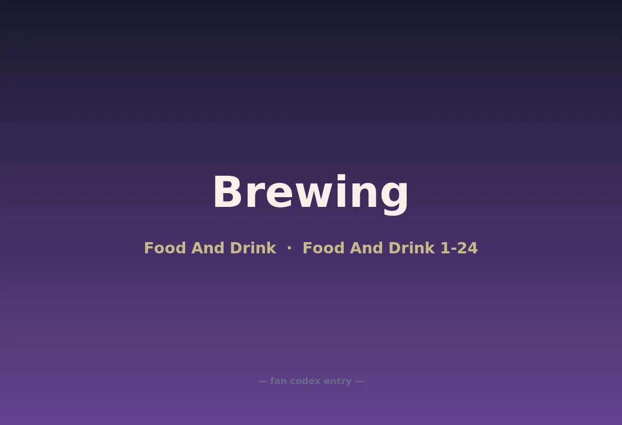 Brewing