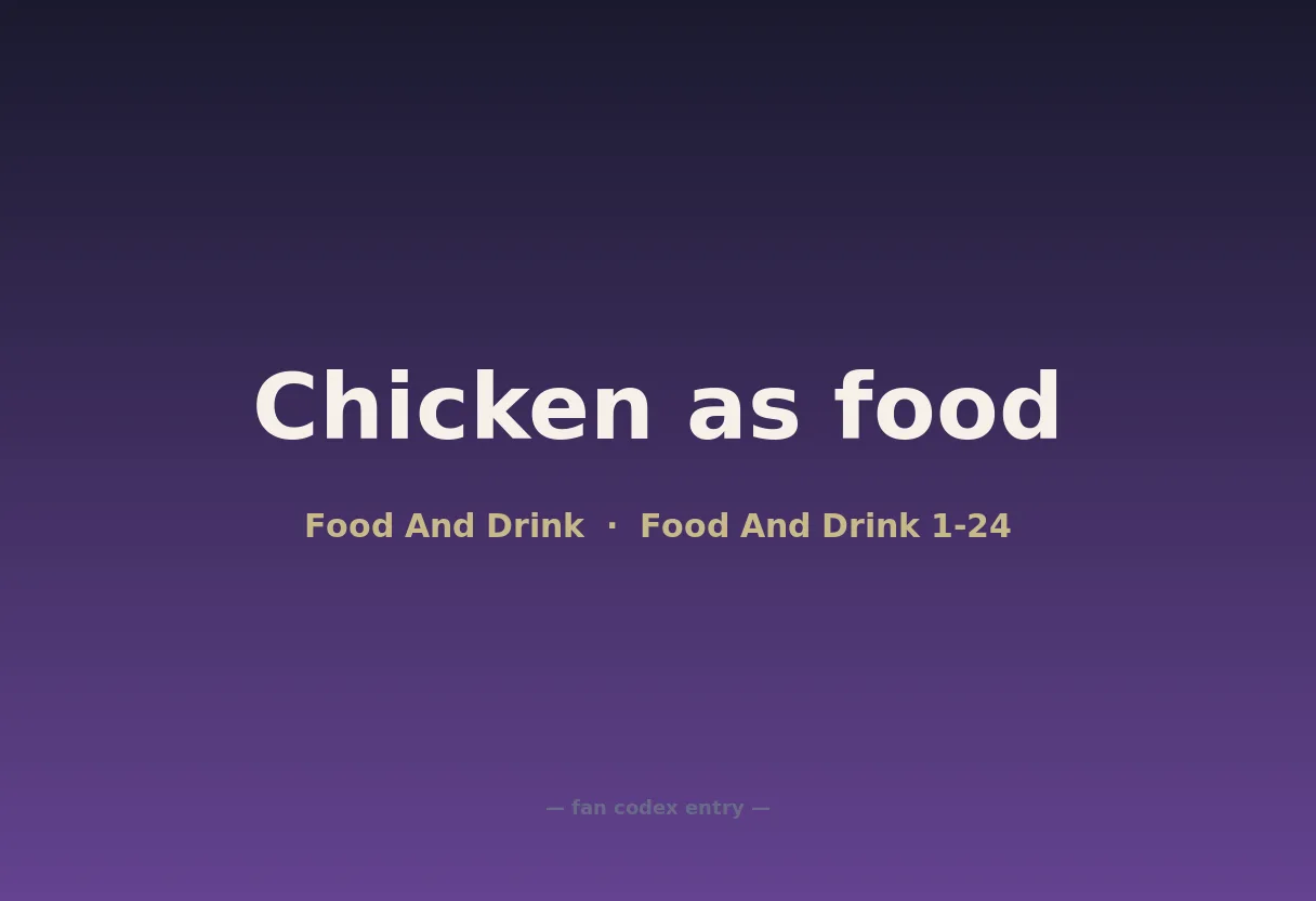 Chicken as food